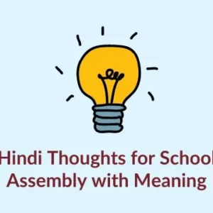 Hindi Thoughts for School Assembly with Meaning